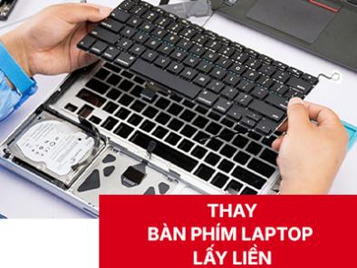 Thay bàn phím Laptop Cần Thơ lấy liền